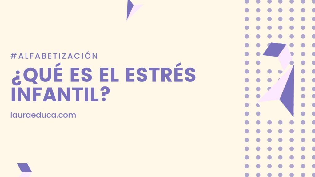 estrés infantil