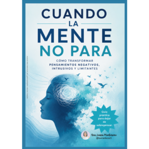 Cuando la Mente no Para - Emociones Adultos