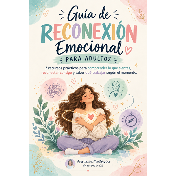 Guía de Reconexión Emocional para Adultos
