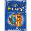 Mi Camino a Belén - Libro de Actividades para Navidad