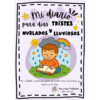 Mi Diario para Días Tristes, Nublados y Lluviosos