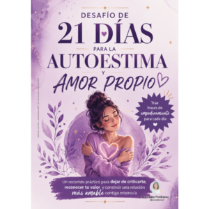 Desafío 21 Días - Autoestima y Amor Propio