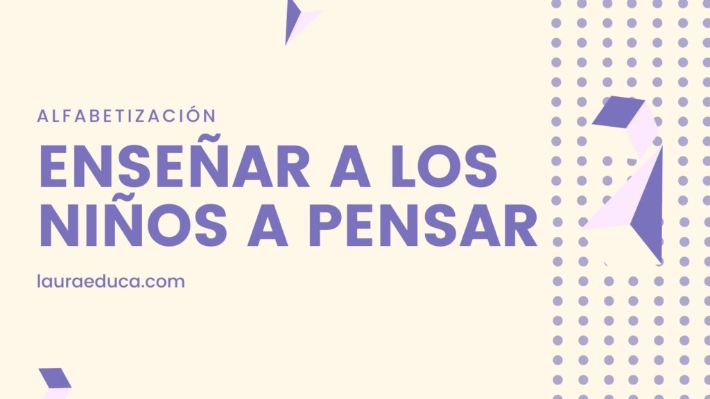 Ejercicios Para Enseñar a Pensar a los Niños