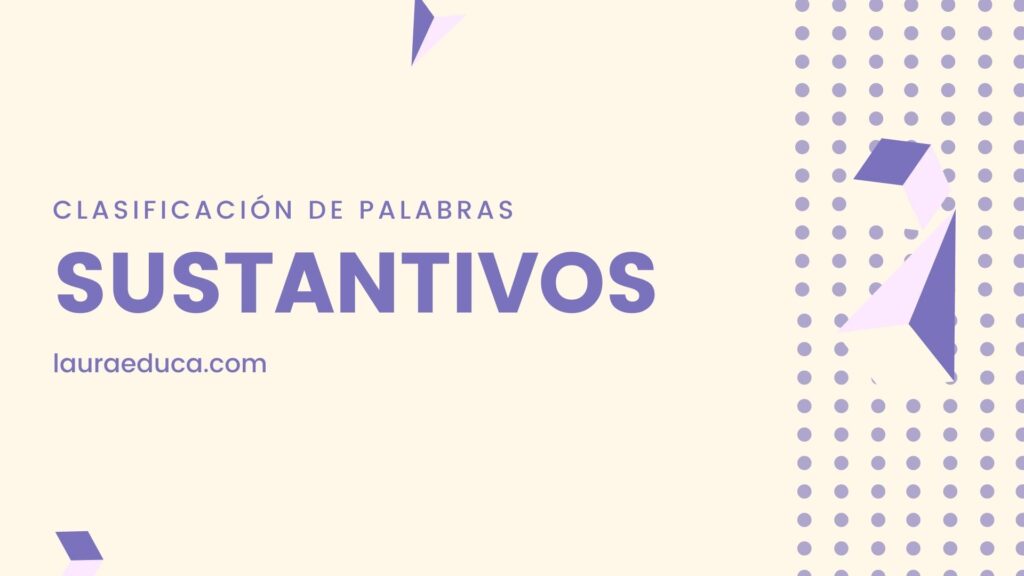 que-son-los-sustantivos